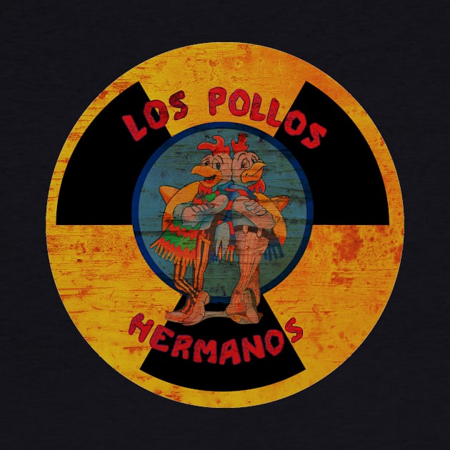 LOS POLLOS HERMANOS - DANGER CONTAMINATION - by baaldips